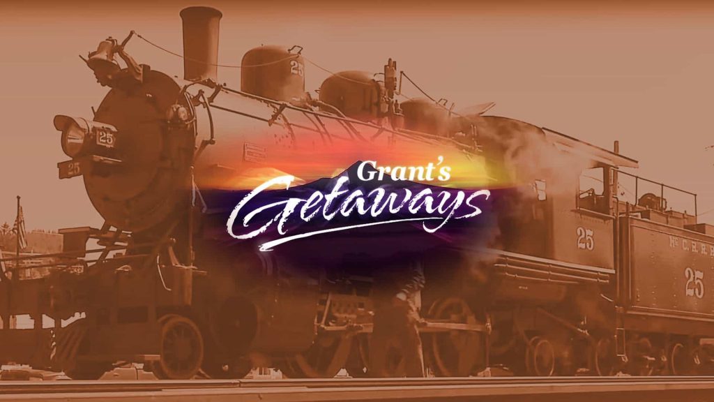 Grant's Getaways - Scenic Railroad