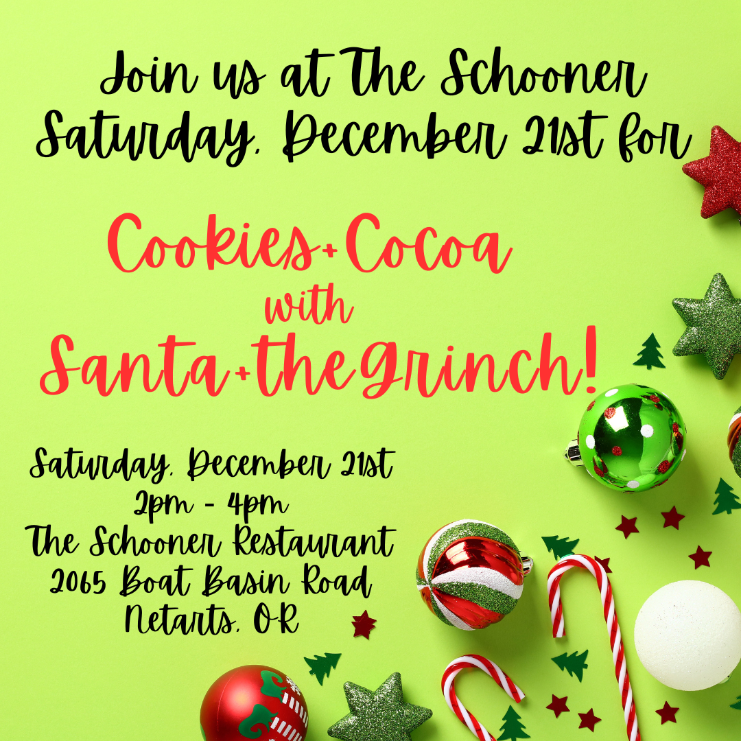 Saturday December 21st 2pm 4pm The Schooner Restaurant 2065 Boat Basin Road Netarts OR ZHKFte.tmp